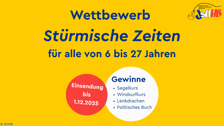 Gelber Hintergrund mit Aufschrift "Wettbewerb Stürmische Zeiten für alle von 6 bis 27 Jahren"